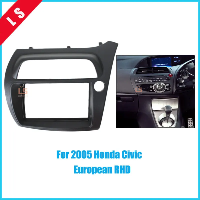 

2DIN Car Refitting Radio Fascia for 2005 Honda Civic European RHD 2 din,Trim Panel Installation Kit Dash Mount Audio frame
