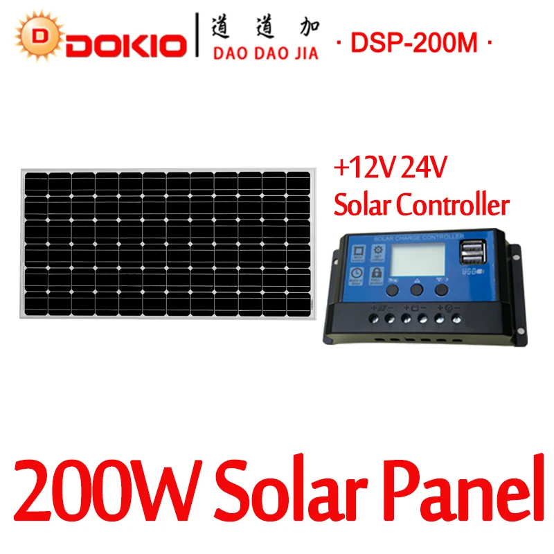 

DOKIO Brand 200W 36 Volt Black Solar Panel China + 10A 12/24 Volt Controller 200 Watt Panels Solar Cell/Module/System/Home/Boat