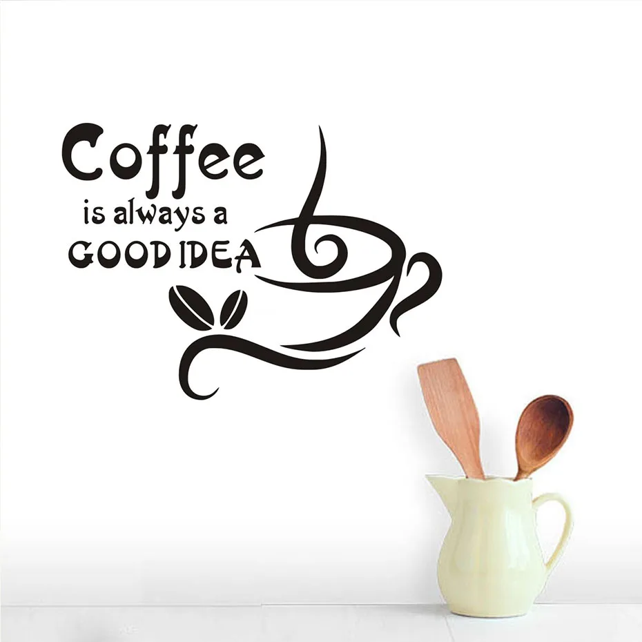 Download DIY Vinyl Adhesive Wall Decals For Kitchen Coffee Is Always A Good Idea Quotes Wall Stickers ...