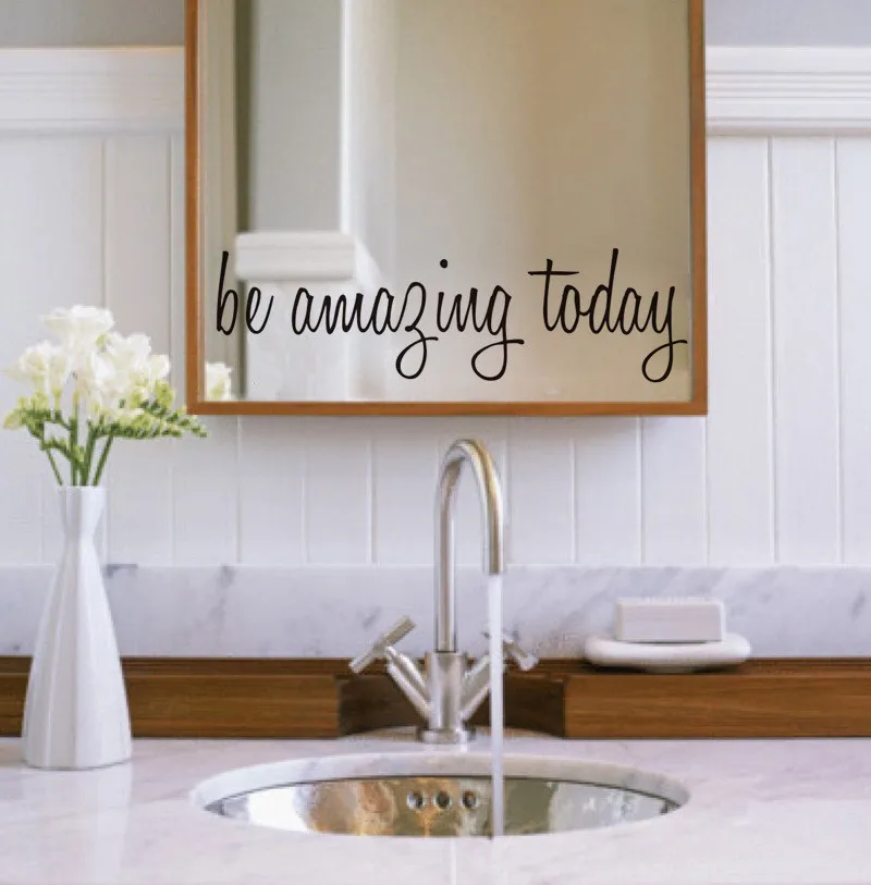 Удивительные сегодня Виниловые наклейки-цитаты на стену плакат зеркало ванная комната украшение дома Diy художественная Фреска съемные наклейки на стену B1