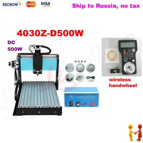 

Ship to Russia,no tax. CNC 4030Z-D500W Router,CNC Engraving machine, CNC Milling Machine, CNC3040 Z-D with wireless handwheel