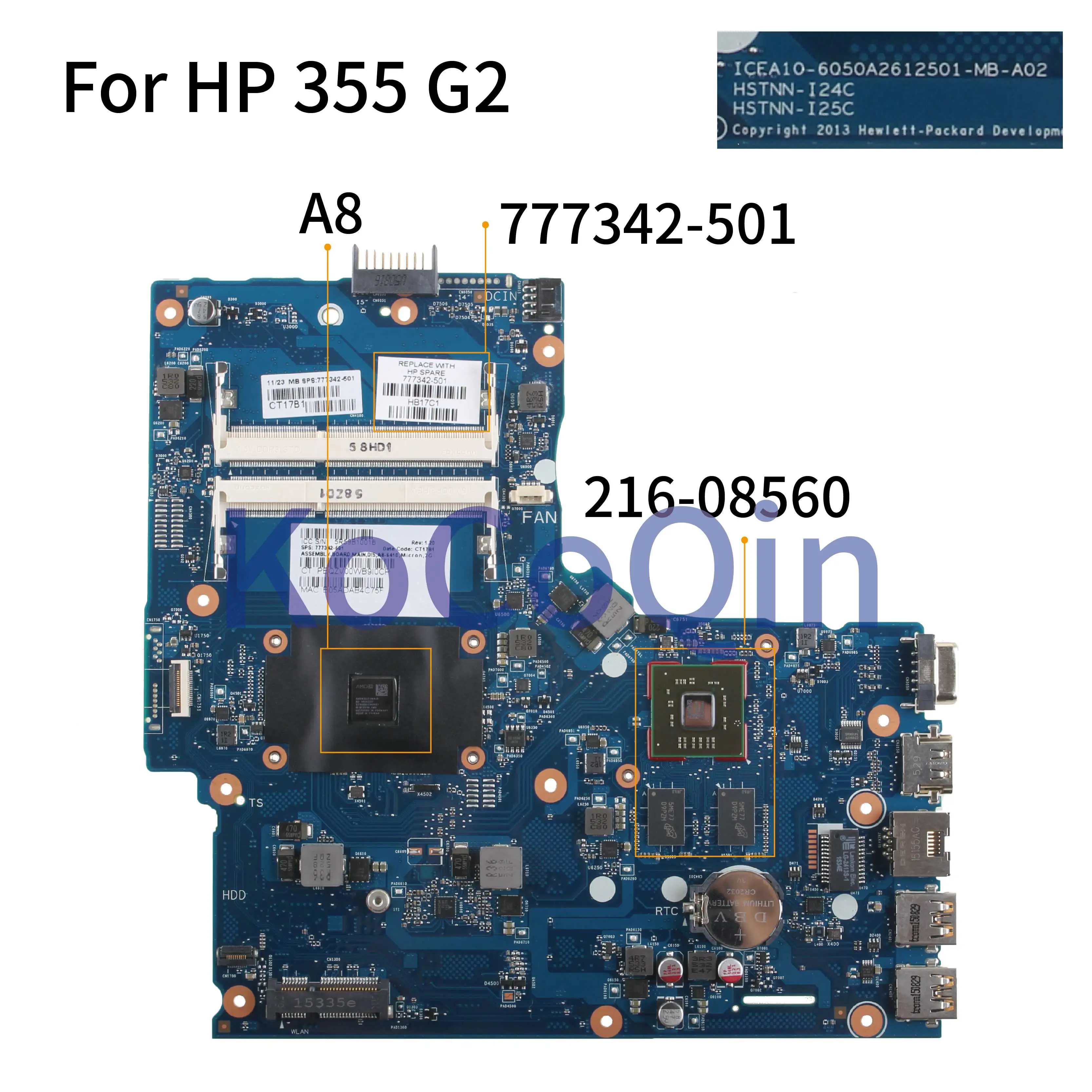  KoCoQin Laptop motherboard For HP 355 G2 Core A8-6410 Mainboard 777342-501 6050A2612501 216-0856030