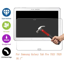 HD закаленное Стекло для Samsung Galaxy Tab Pro T520 t525 10,1 'Экран защиты планшета пленку защитный чехол для экрана для SM-T521 Стекло