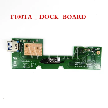 

T100TA DOCK_BOARD REV2.2 for ASUS T100T T100TA laptop motherboard IO BOARD USB Connector Port Board