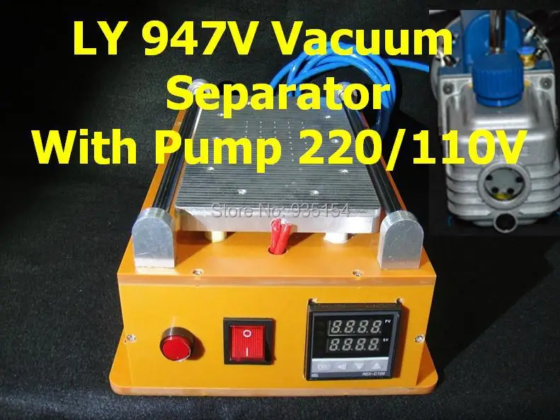 

3pcs/lot LCD separator 947V with vacuum pump LCD touch screen split machine for Iphone, samsung, htc etc