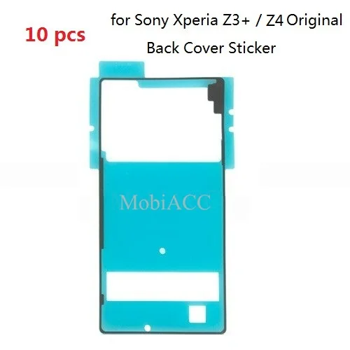 

10Pcs Back Glass Adhesive Sticker for Sony Xperia Z3+ Original Back Battery Cover Sticker Replacement Parts for Xperia Z3+ Z4