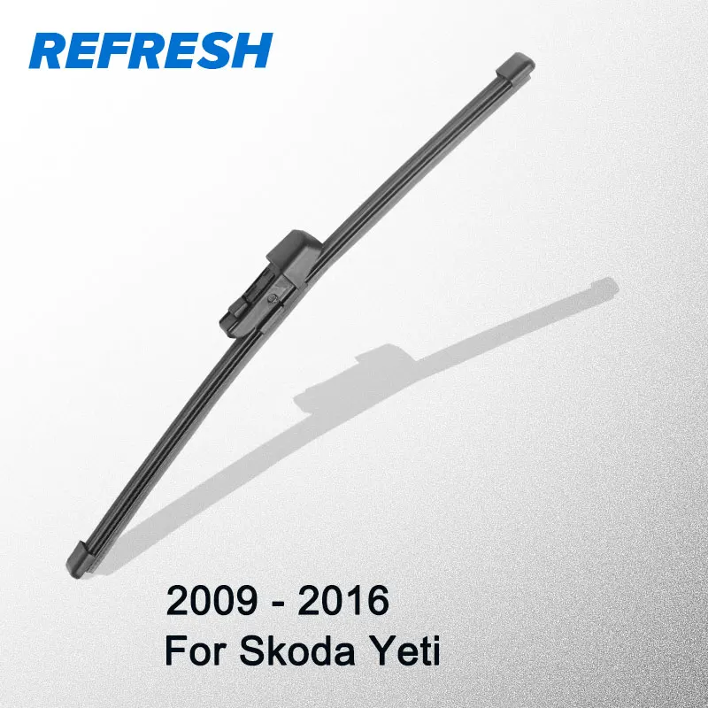 REFRESH Rear Wiper Blade for Skoda Yeti 11" 2009 2010 2011 2012 2013