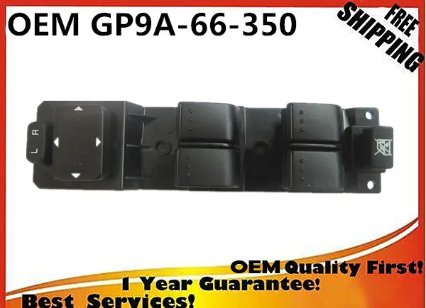 

NEW! HIGH QUALITY LH LEFT DRIVER SIDE FRONT DOOR POWER WINDOW SWITCH OEM GP9A66350 GP9A-66-350 2006-07 FOR MAZDA SPEED 6 K-M