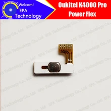 100% Оригинал Новый для Oukitel K4000 Pro Мобильный Телефон Power On/Off Старт Шлейф Аксессуары