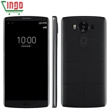 Original LG V10 5.7” 4K 4GB RAM 64GB ROM Smart Phone Hexa Core Android 5.1 LTE 4G Cellphone