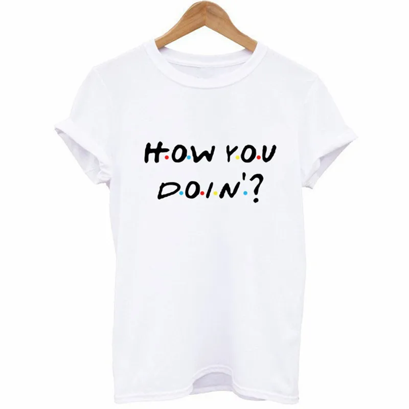 

Showtly Friends TV Show T Shirt HOW YOU DO'IN Letter Print Color Dot Women Summer Short Sleeved Tshirt White Casual Tee Tops