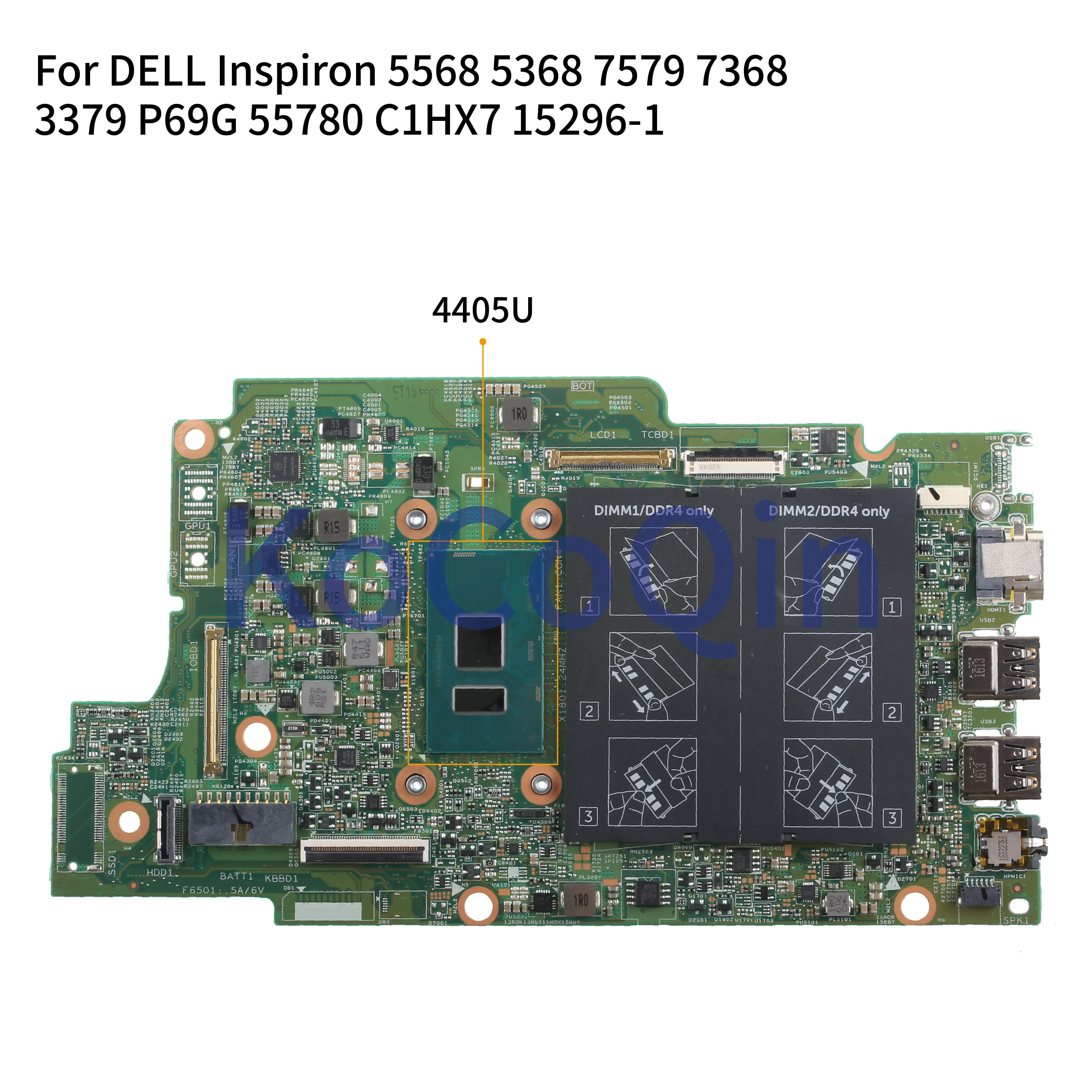 Материнская плата KoCoQin для ноутбука DELL Inspiron 5568 5368 7579 7368 3379 P69G Core 4405U материнская 15296