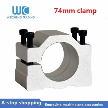 

1pc 74mm aluminum holder CNC router spindle cast aluminium spindle clamp bracket /fixture /jid/tongs/holder with screw