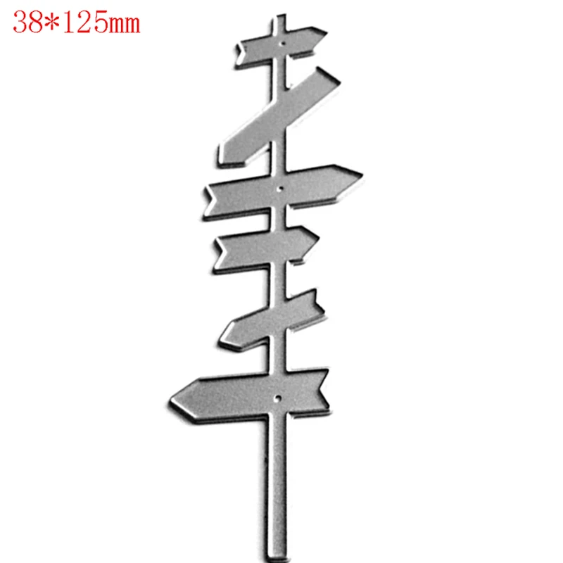 

Road signs Metal Cutting Die guidepost die decorative Embossing Scrapbooking Steel Craft Dies cuts Stamps paper Cards Stencil