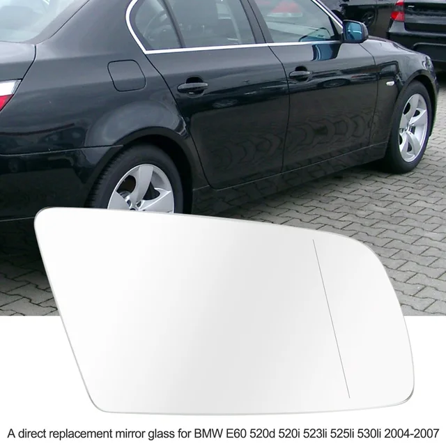 Right Side Door Wing Mirror Glass with Heated Function for BMW E60 ... Right Side Door Wing Mirror Glass with Heated Function for BMW E60 ...