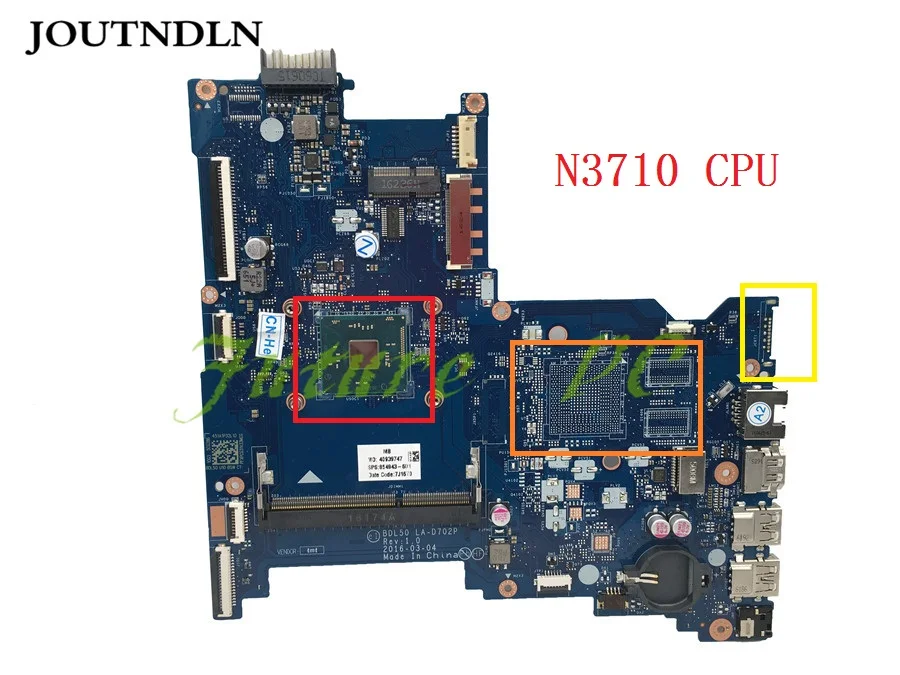 JOUTNDLN для HP 250 G5 15-AY материнская плата ноутбука BDL50 LA-D702P 854943-601 854943-001 DDR3 w/N3710 |