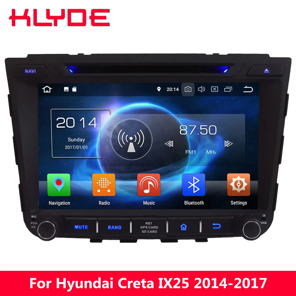 

KLYDE 4G Octa Core PX5 Android 8.0 4GB RAM 32GB ROM Car DVD Multimedia Player Radio For Hyundai IX25 Creta 2014 2015 2016 2017