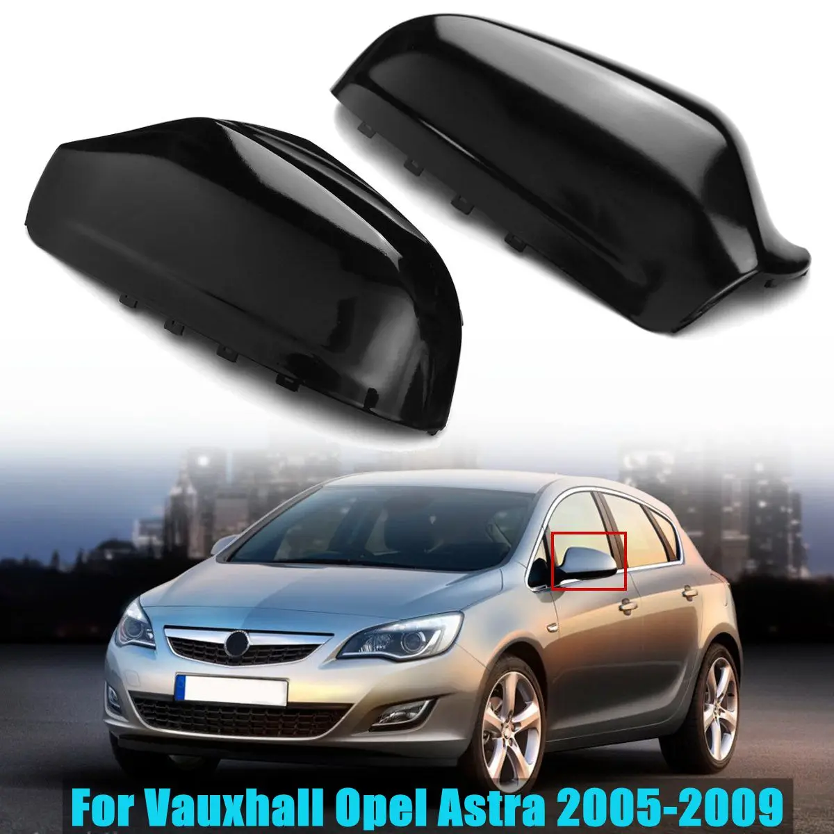 Gloss Black Door Wing Mirror Cover Casing Cap Right or Left for Vauxhall Opel Astra MK5 2005 Gloss Black Door Wing Mirror Cover Casing Cap Right or Left for Vauxhall Opel Astra MK5 2005