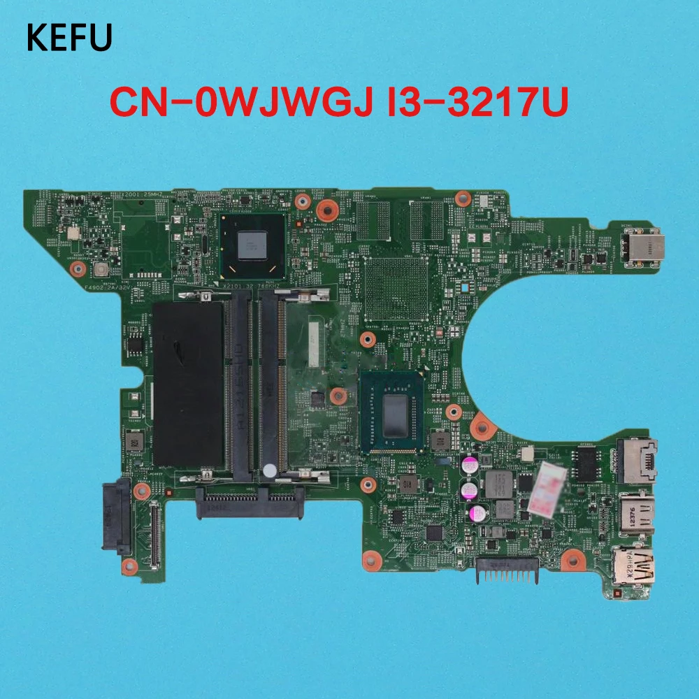 KEFU FOR DELL Laptop Motherboard 14Z 5423 Mainboard With I3-3217U CPU 0WJWGJ WJWGJ CN-0WJWGJ 100% Tested | Компьютеры и офис