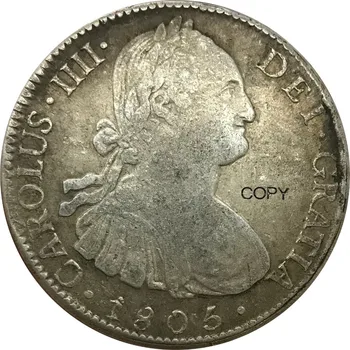 

Mexico Colonial 8 Reales - Carlos IV 1805 TH 90% Silver Copy Coins High Quality