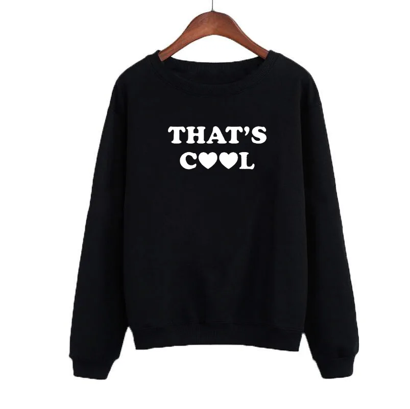Женские толстовки с капюшоном Sudaderas Mujer уличная одежда Harajuku That's Cool Tumblr женские