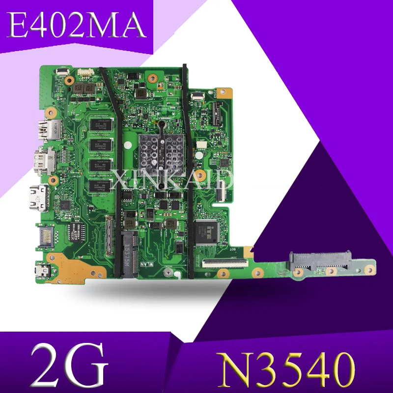 

XinKaidi N3540 CPU 2GB RAM E402MA motherboard For ASUS E502MA E402MA 14" REV 2.0 N3540 laptop SR1YW 2G