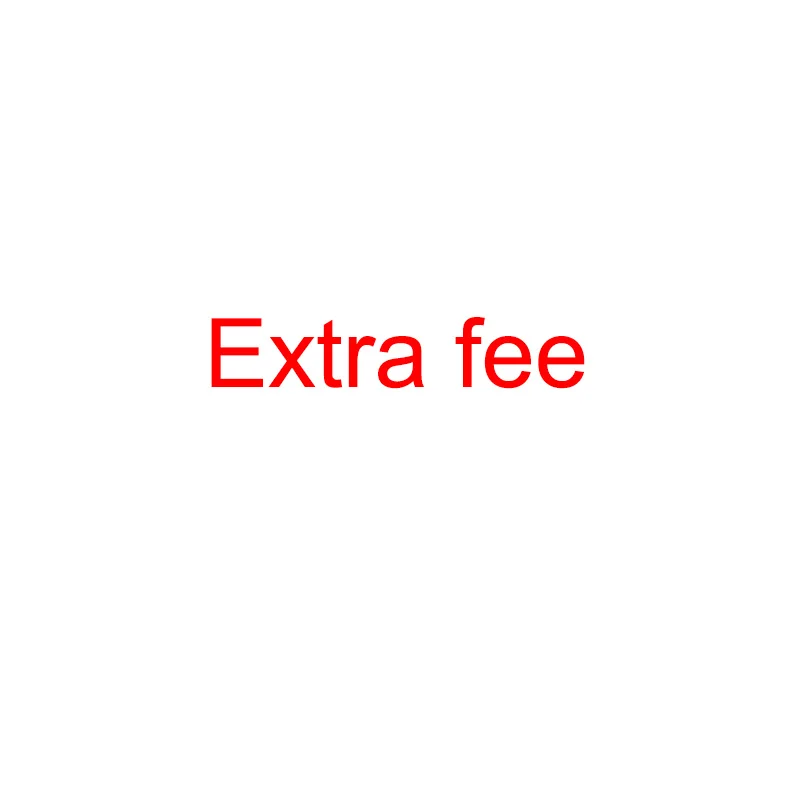

extra fee