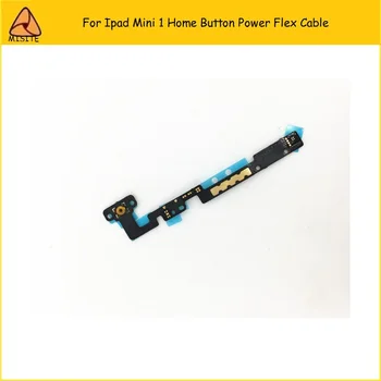

10PCS/LOT New Home Button Flex Cable for iPad Mini 1 Power On Off Flex Cable For Ipad Mini Replacement Parts Wholesale
