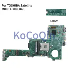 KoCoQin материнская плата для ноутбука TOSHIBA Satellite M800 L800 C840 материнская плата DABY3CMB8E0 SJTNV