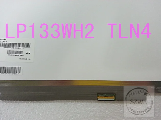 

Brand new and Original LP133WH2 TLN4 LP133WH2 TLL3 LP133WH2 TLA2 1366 x 768 (WXGA HD)
