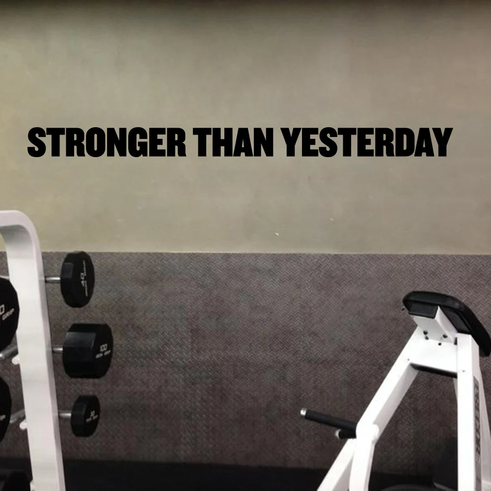 Large Bodybuilding Fitness Quote Wall Decal Gym Workout Stronger Than Yesterday Quote   Wall Sticker Exercise Vinyl Sport Art (2)