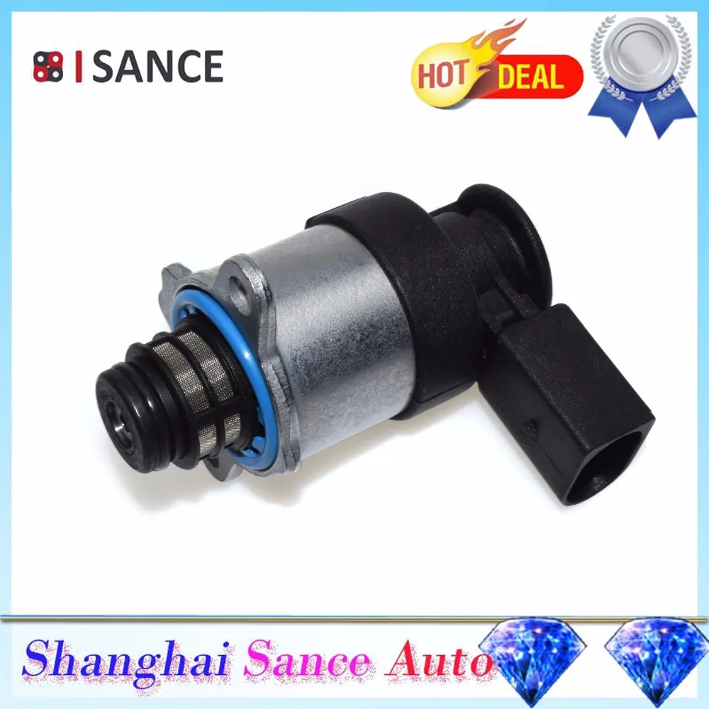 

ISANCE Fuel Pressure Control Regulator Valve 0928400768, 1462C00987, 0928400706 For AUDI , SEAT , SKODA, VW 2.0 TDI 16V