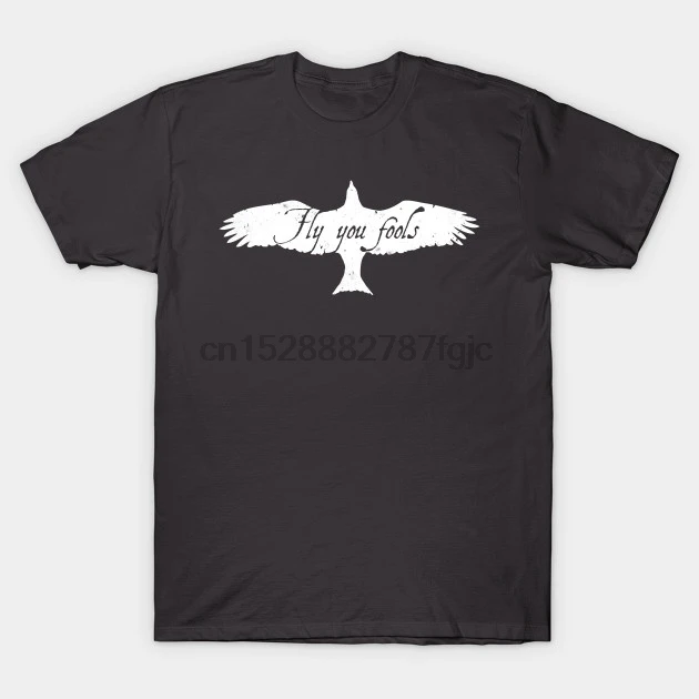 

Men tshirt Short sleeve fly you fools Lotr T Shirt Women t-shirt