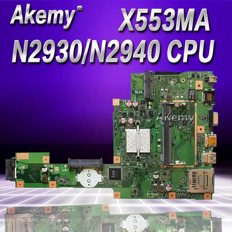Akemy ل ASUS A553M X503M F503M X553MA اللوحة المحمول N2930/N2940 CPU X553MA REV.2.0 اللوحة اختبار جيدة