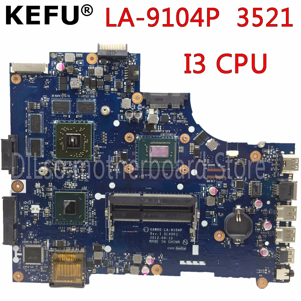 

KEFU LA-9104P motherboard for dell 3521 5521 laptop motherboard la-9104p dell motherboard i3 CPU orginal Test motherboard