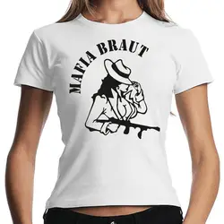 Новинка весны хлопок смешные футболки короткий рукав Mafia Braut | Италия | Italia | вечерние | развлечения | Гирли рубашка кино футболка
