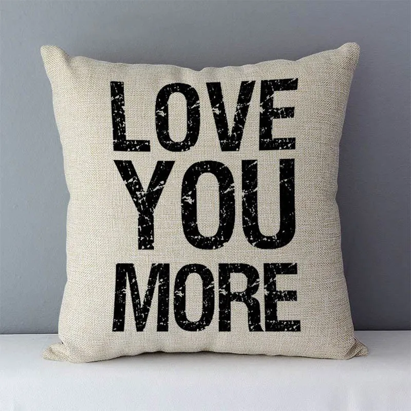 Popular phrase words letters printed couch cushion home decorative pillows 45x45cm square cushions without core "Love you more"