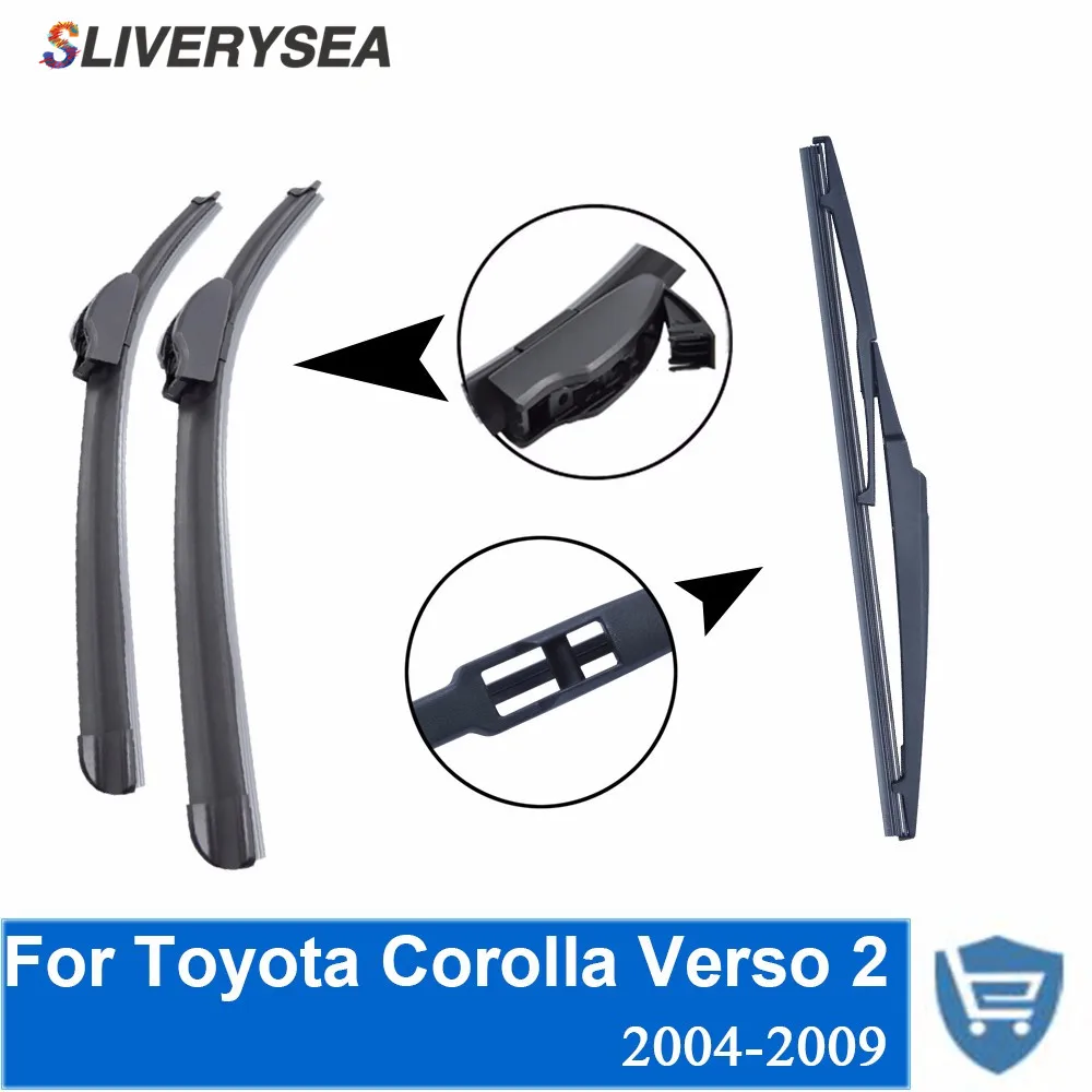 

SLIVERYSEA Front and Rear Wiper Blade no Arm For Toyota Corolla Verso 2 2004-2009 High quality Natural Rubber windscreen