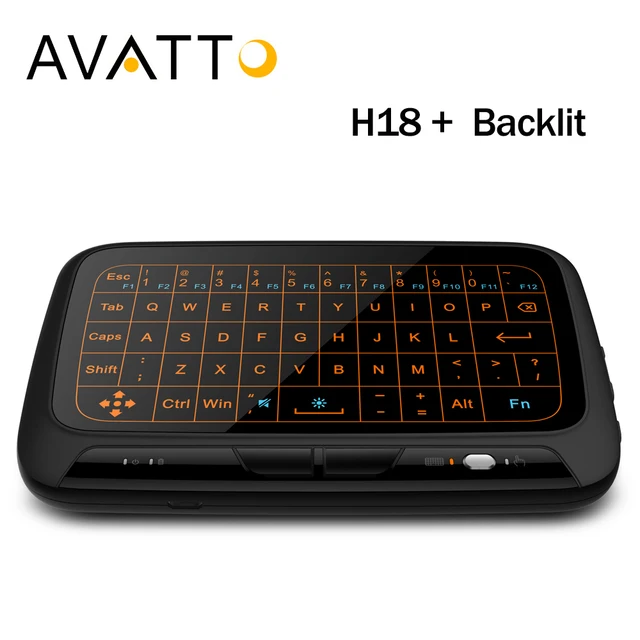 Best Price AVATTO H18 Plus Full Touchpad Backlight Mini keyboard with 2.4GHz Wireless Gaming Air Mouse For Smart TV ipad PS3 TV Box PC