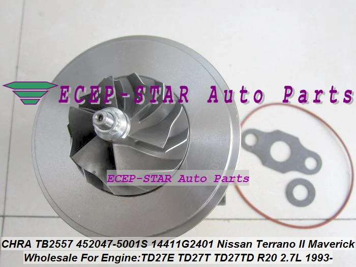 TB2557 452047 5001S 0002 14411 G2401 турбо картридж CHRA Core для Nissan Terrano II Maverick TD27T TD27TD 2.7L|turbo cartridge|turbo