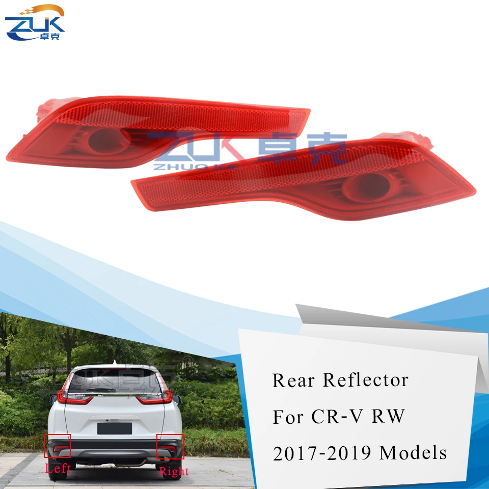 

ZUK Rear Bumber Fog Light Fog Lamp Reflector For HONDA For CRV / HYBRID RW RT 2017 2018 2019 OEM:34550-TLY-H01 34500-TLY-H01