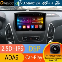 10," ips Восьмиядерный Android 9,0 автомобильный Радио dvd-плеер gps для hyundai IX35 2010- 4 Гб ram+ 32 ГБ rom DSP CarPlay ADAS