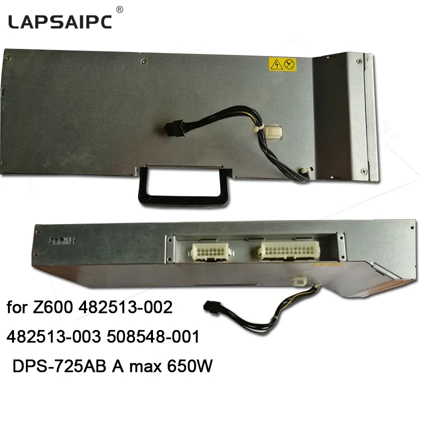 Lapaipc DPS 725AB a 508548 001 482513 003 z600 650wサーバー電源用 