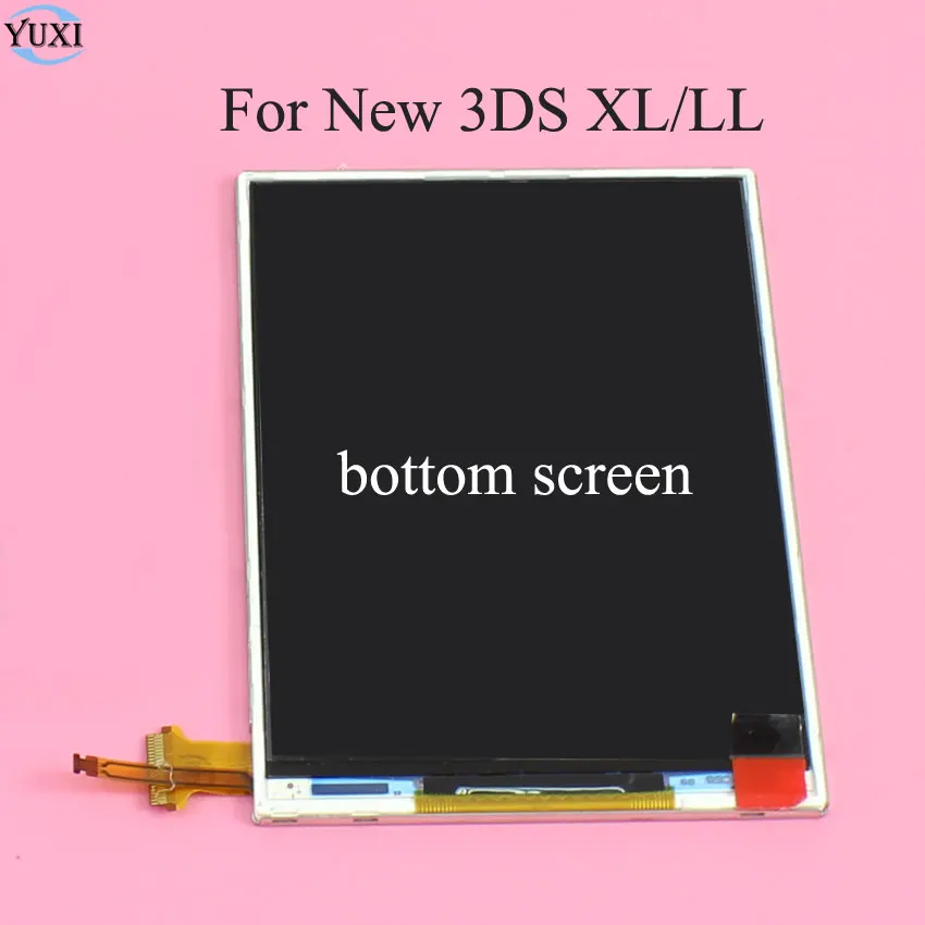 

YuXi Brand new Bottom Lower LCD Screen Display Repair Part For Nintendo 2015 New 3DS XL LL Replacement
