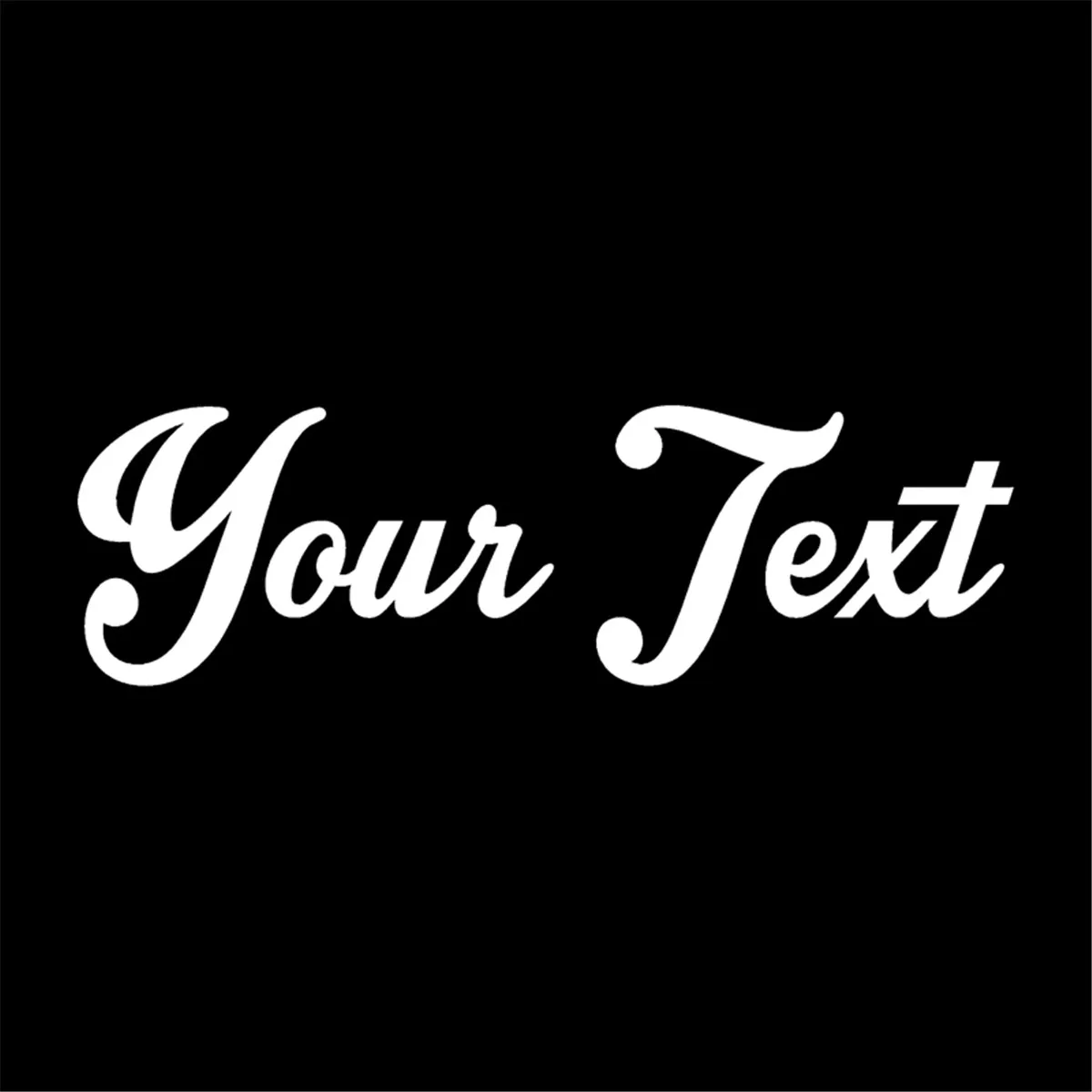 

Your Text Vinyl Decal Sticker Car Window Bumper CUSTOM 8" Personalized Lettering