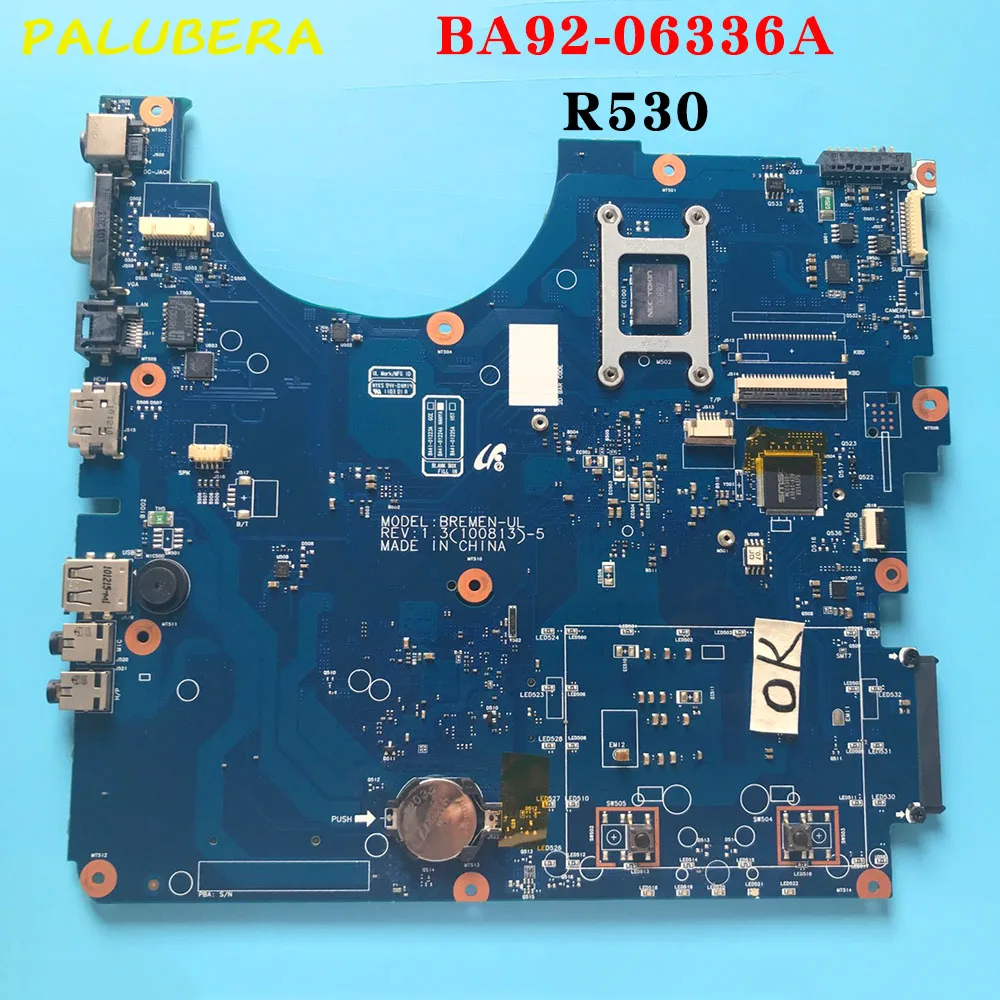 PALUBEIRA для samsung NP-R530 R530 Материнская плата ноутбука DDR3 BA92-06336A BA92-06336B NA41-01224A полностью протестировано работы