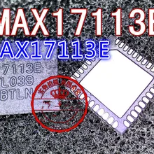 MAX17113E 17113E 10 шт