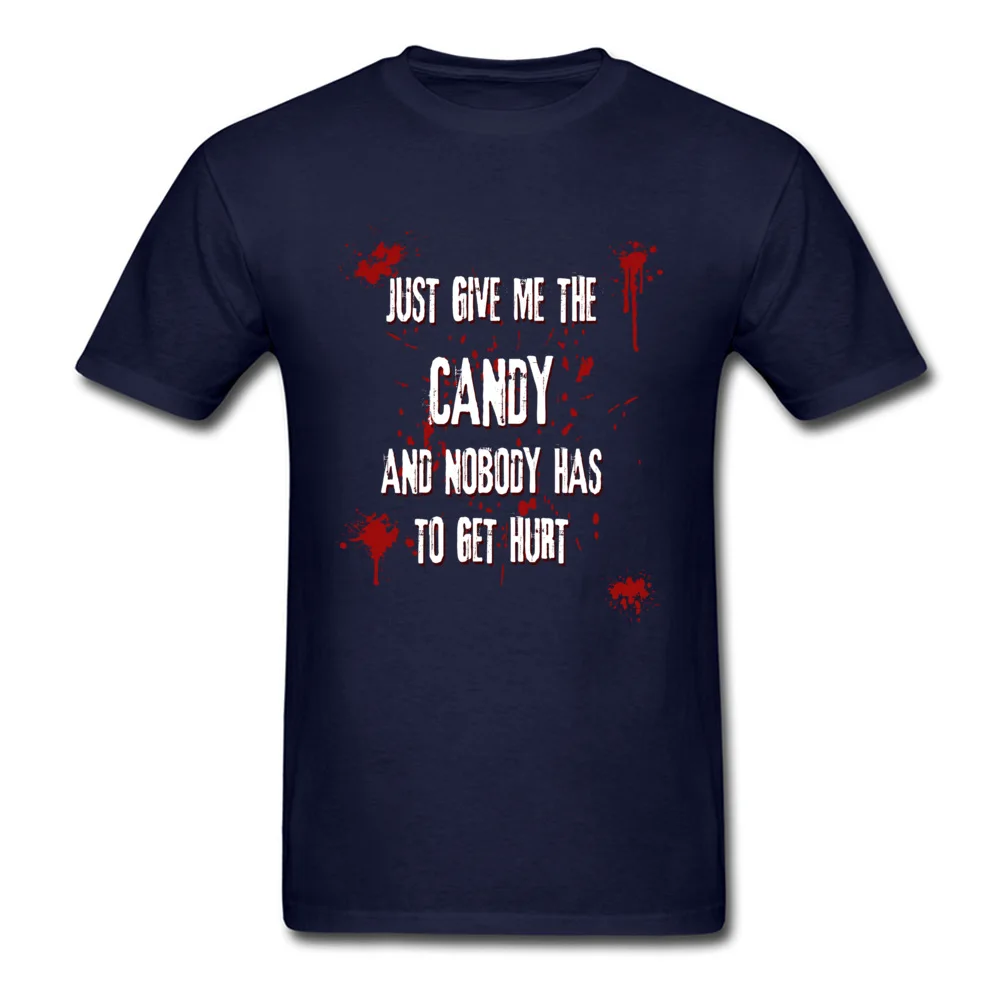 New Coming Male T Shirt Give Me The Candy Casual T Shirt 100% Cotton Short Sleeve Slim Fit Tops Shirts Crewneck Give Me The Candy navy