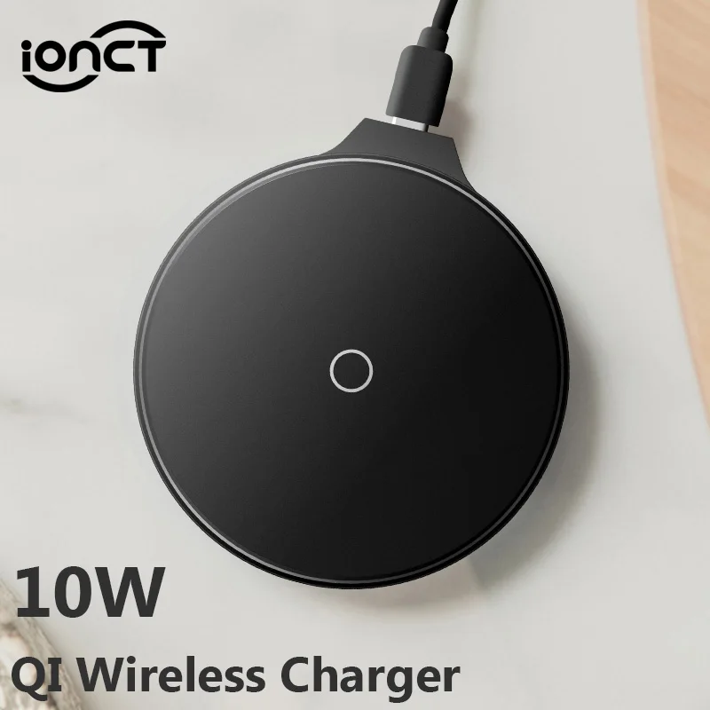 

iONCT 10W QI Wireless Charger For iPhone X XR 8 Plus XS Max Charging Pad For Samsung S8 S9 For Xiaomi Huawei Xiaomi Charge Dock