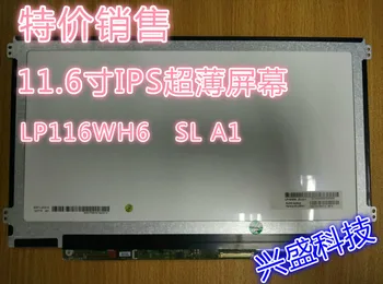 

LP116WH6 SLA1 ips screen LP116WH6 (SL)(A1) laptop LED screen 40 PIN LEFT+RIGHT screw holes 11.6 inch lcd matrix